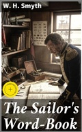 Cover: The Sailor's Word-Book - Good Press