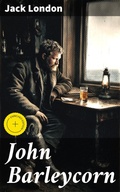 Cover: John Barleycorn - Good Press
