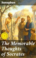 Cover: The Memorable Thoughts of Socrates - Good Press