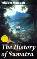 Cover: The History of Sumatra - Good Press