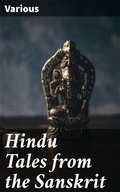 Cover: Hindu Tales from the Sanskrit - Good Press