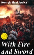 Cover: With Fire and Sword - Good Press