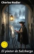Cover: El pintor de Salzburgo - Good Press