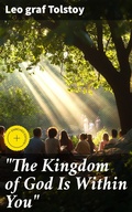 Cover: "The Kingdom of God Is Within You" - Good Press