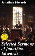 Cover: Selected Sermons of Jonathan Edwards - Good Press