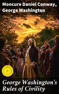 Cover: George Washington's Rules of Civility - Good Press