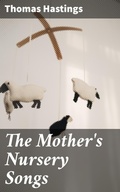 Cover: The Mother's Nursery Songs - Good Press