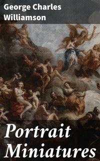 Abbildung von: Portrait Miniatures - Good Press