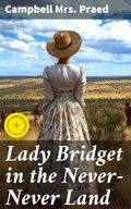 Cover: Lady Bridget in the Never-Never Land - Good Press