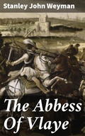 Cover: The Abbess Of Vlaye - Good Press