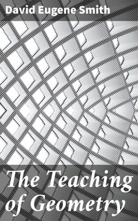 Abbildung von: The Teaching of Geometry - Good Press
