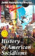 Cover: History of American Socialisms - Good Press