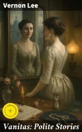 Cover: Vanitas: Polite Stories - Good Press