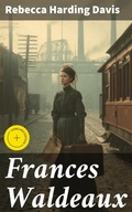 Cover: Frances Waldeaux - Good Press