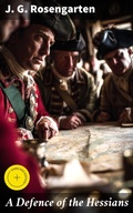 Cover: A Defence of the Hessians - Good Press