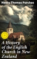 Cover: A History of the English Church in New Zealand - Good Press