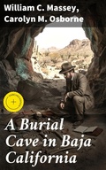 Cover: A Burial Cave in Baja California - Good Press
