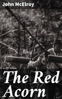 Enlarge image Cover: The Red Acorn - Good Press