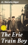 Cover: The Erie Train Boy - Good Press