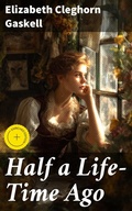 Cover: Half a Life-Time Ago - Good Press
