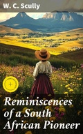 Cover: Reminiscences of a South African Pioneer - Good Press