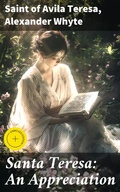 Cover: Santa Teresa: An Appreciation - Good Press