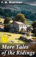 Cover: More Tales of the Ridings - Good Press