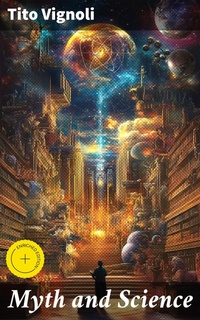 Enlarge image Cover: Myth and Science - Good Press
