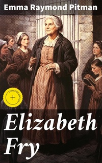 Enlarge image Cover: Elizabeth Fry - Good Press