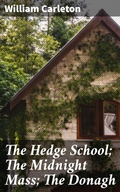 Cover: The Hedge School; The Midnight Mass; The Donagh - Good Press