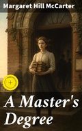 Cover: A Master's Degree - Good Press