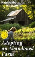 Cover: Adopting an Abandoned Farm - Good Press