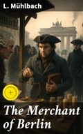 Cover: The Merchant of Berlin - Good Press