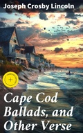 Cover: Cape Cod Ballads, and Other Verse - Good Press