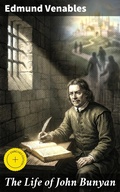 Cover: The Life of John Bunyan - Good Press