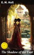 Cover: The Shadow of the East - Good Press