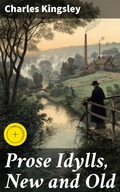 Cover: Prose Idylls, New and Old - Good Press
