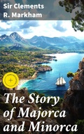 Cover: The Story of Majorca and Minorca - Good Press