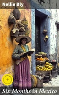 Cover: Six Months in Mexico - Good Press