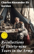 Cover: Recollections of Thirty-nine Years in the Army - Good Press