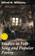 Cover: Studies in Folk-Song and Popular Poetry - Good Press