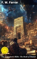 Cover: The Expositor's Bible: The Book of Daniel - Good Press