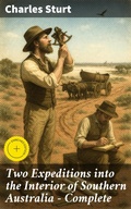Cover: Two Expeditions into the Interior of Southern Australia - Complete - Good Press