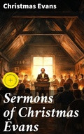Cover: Sermons of Christmas Evans - Good Press