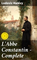 Cover: L'Abbe Constantin - Complete - Good Press