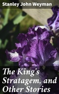 Cover: The King's Stratagem, and Other Stories - Good Press