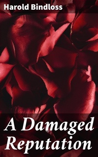 Enlarge image Cover: A Damaged Reputation - Good Press