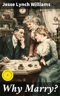 Cover: Why Marry? - Good Press