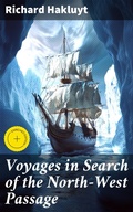 Cover: Voyages in Search of the North-West Passage - Good Press