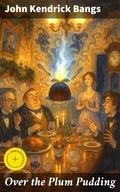 Cover: Over the Plum Pudding - Good Press